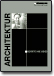 ARCHITEKTUR - Kreativit&auml;t ohne Grenzen